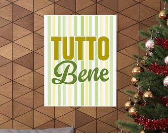 Tutto Bene Art Print: Italian Wall Decor Poster
