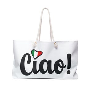 チャオ イタリアン ウィークエンダー バッグ - イタリア旅行 イタリア バケーション キャリーオン ハンドバッグ、イタリア国旗ハート、彼女へのイタリアのギフト、ブオン ナターレ ギフト