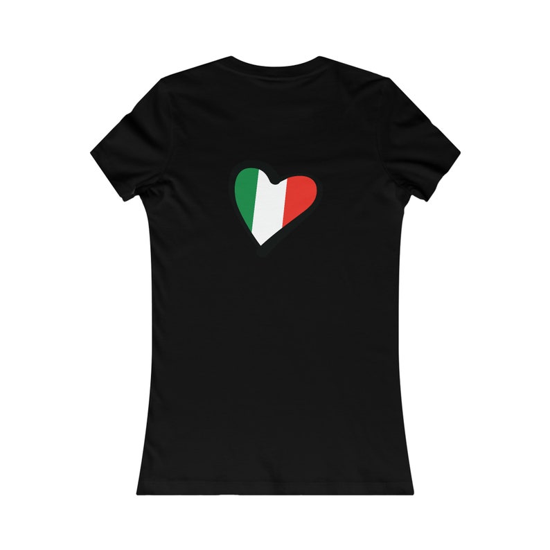 Italienisches T-Shirt, Ciao Bella italienisches T-Shirt, Lieblings-T-Shirt der Frauen, Italien-T-Shirt, Ciao Bella italienische Flagge Herz-T-Shirt, Geschenk für sie Bild 3