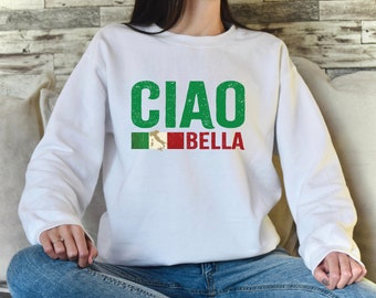 Sudadera italiana Ciao Bella: cuello redondo con bandera italiana rústica