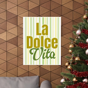 Italian Wall Art Print, Matte Italian Decor, La Dolce Vita Gift Print, The Sweet Life, Italian Gift, Italian Wall Decor, Italy Wall Art