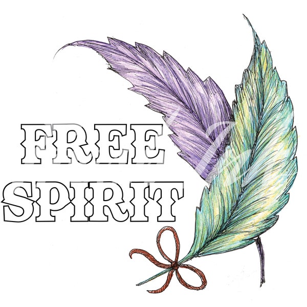 Feather Free Spirit Digital Download, Bold Free Spirit  hand drawn design, PNG printable artwork, Digital file.