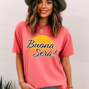 T-shirt Sunset Vibe : T-shirt unisexe italien Buona Sera