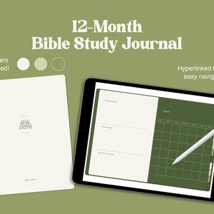 May include: A digital planner for a 12-month Bible study journal with hyperlinked tabs for easy navigation. The planner is open to a green monthly calendar page with a white stylus on top. The cover of the planner is white with the text "Bible Study Journal" in black.