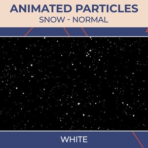 Animated Particles Snow Normal White / Twitch Stream Add-On / Transparent Overlay