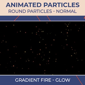 Animated Particles Round Particles Normal Gradient Fire Glow / Twitch Stream Add-On / Transparent Overlay