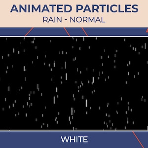 May include: Animated particles in the shape of white lines falling on a black background. The text "RAIN - NORMAL" is above the image and the text "WHITE" is below the image.