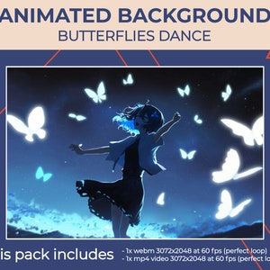 Animated Background - butterflies Dance - Ready for Twitch Screens / Video Wallpaper / Vtuber / Butterfly / Girl / Glow / Neon / Anime