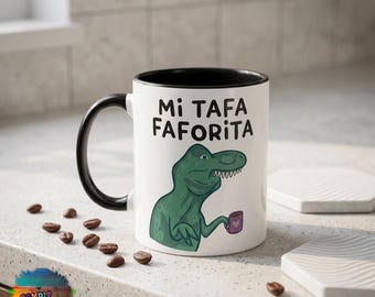 Mi Tafa Faforita - Taza|Mug 11/15oz - Taza Para Oficina- Home or Office Decor