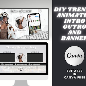 Animated Intro & Outro, Banner | Trendy | Editable Canva Template