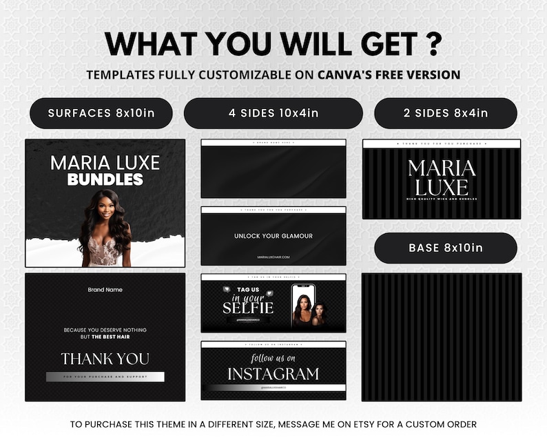 May include: A black and white graphic design for a hair bundle theme. The design includes the text "WHAT YOU WILL GET?" and "MARIA LUXE BUNDLES". The design also includes the dimensions of the templates in inches.