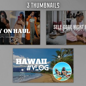 May include: Three YouTube video thumbnails. The first thumbnail shows a woman wearing a green jacket and khaki pants. The text on the thumbnail says "TRY ON HAUL PRETTY LITTLE THING BLACK FRIDAY SALE". The second thumbnail shows a woman sitting on a bed in a pink outfit. The text on the thumbnail says "SELF CARE NIGHT ROUTINE". The third thumbnail shows a woman in a kayak on a beach. The text on the thumbnail says "HAWAII #VLOG".