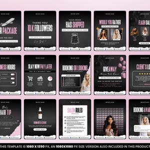 May include: A collection of 16 Instagram story templates for a hair salon business. The templates feature a black background with pink accents and text in white. Some of the templates include images of hair extensions, hair products, and a giveaway.