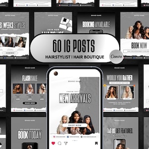 60 HAIR IG Canva Templates | Hairstylist Hair Boutique Branding Kit | Luxury Gray Black White Instagram Flyers |  | Hair Bundle Posts