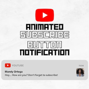 Custom Animated Youtube Subscribe notification Button Overlay for Intro Videos