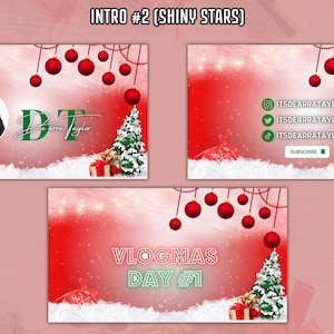 May include: A festive Christmas-themed graphic with a red and white background. The design includes red ornaments, Christmas trees, and gift boxes. The text "INTRO #2 (SHINY STARS)" and social media handles are visible. The image also includes the text "VLOGMAS DAY #1".
