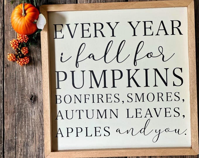 Decorative Wood Sign with Saying- Every year...