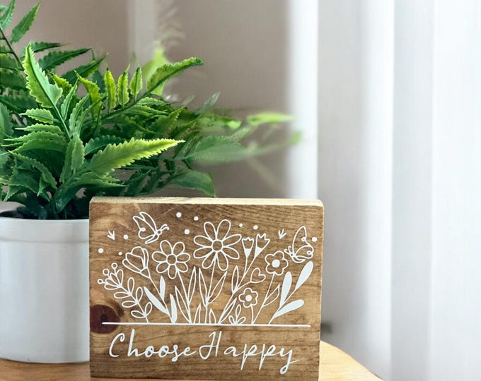 Small Decorative Wood Sign with Saying- Choose Happy