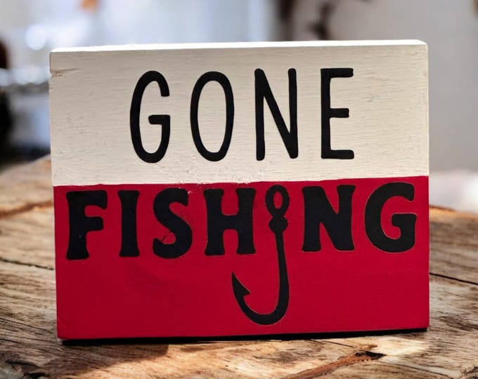 Small Decorative Wood Sign with Saying- Gone Fishing