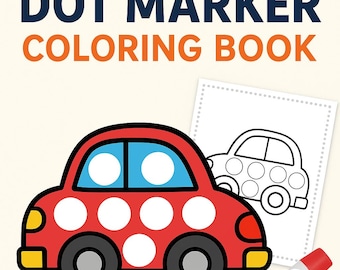 May include: A children's activity book cover with the text "DOT MARKER COLORING BOOK" in navy blue and orange. The image features a red car with white dot circles, a black outline car, and a hand holding a red and white dot marker. The text "24 VEHICLE PAGES" is at the bottom.
