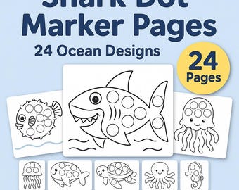 Shark Dot Marker Pages | 24 Ocean Dabber Coloring Sheets for Kids | Dot Art Printable | Preschool & Kindergarten Activity