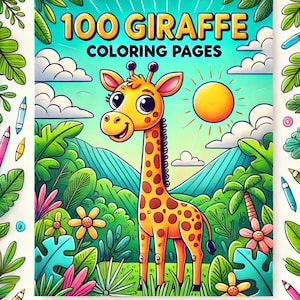 100 Giraffe Coloring Pages - Fun and Playful Designs for All Ages | Perfect for Kids, Adults, and Giraffe Lovers | Printable Coloring Book