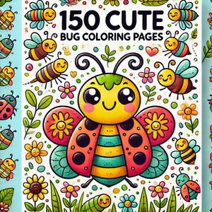 150 Cute Bug Coloring Pages: Adorable Insect Designs for Relaxing Fun – Perfect for Kids & Adults! Digital Download PDF
