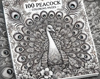 Peut inclure: Un livre de coloriage en noir et blanc représentant une illustration détaillée d'un paon avec ses plumes déployées. La couverture du livre porte le titre "100 Peacock - Coloring Pages -" imprimé dessus.