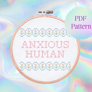 Anxious Human Floral Cross Stitch Pattern (Instant Download)