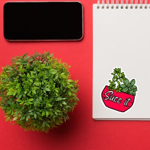 Adesivo de vinil recortado Succ It | Adesivo de trocadilho Plant Lady | Adesivo de jardinagem engraçado | Trocadilho com suculentas botânicas | Diário de marcadores, garrafas de água