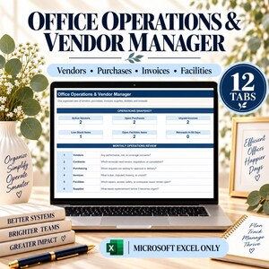 May include: A digital spreadsheet template titled Office Operations & Vendor Manager displayed on a laptop screen. The interface includes sections for vendors, purchases, invoices, and facilities, with a 12 tabs indicator and Microsoft Excel Only label.