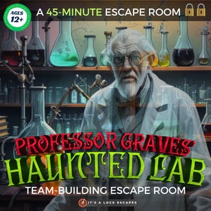 Puede incluir: Un anuncio de una experiencia de escape room para formar equipos. La imagen presenta una ilustración fantasmal de un hombre mayor con una bata de laboratorio, con el texto "Professor Graves Haunted Lab" en rojo y verde. El fondo muestra cristalería de laboratorio.