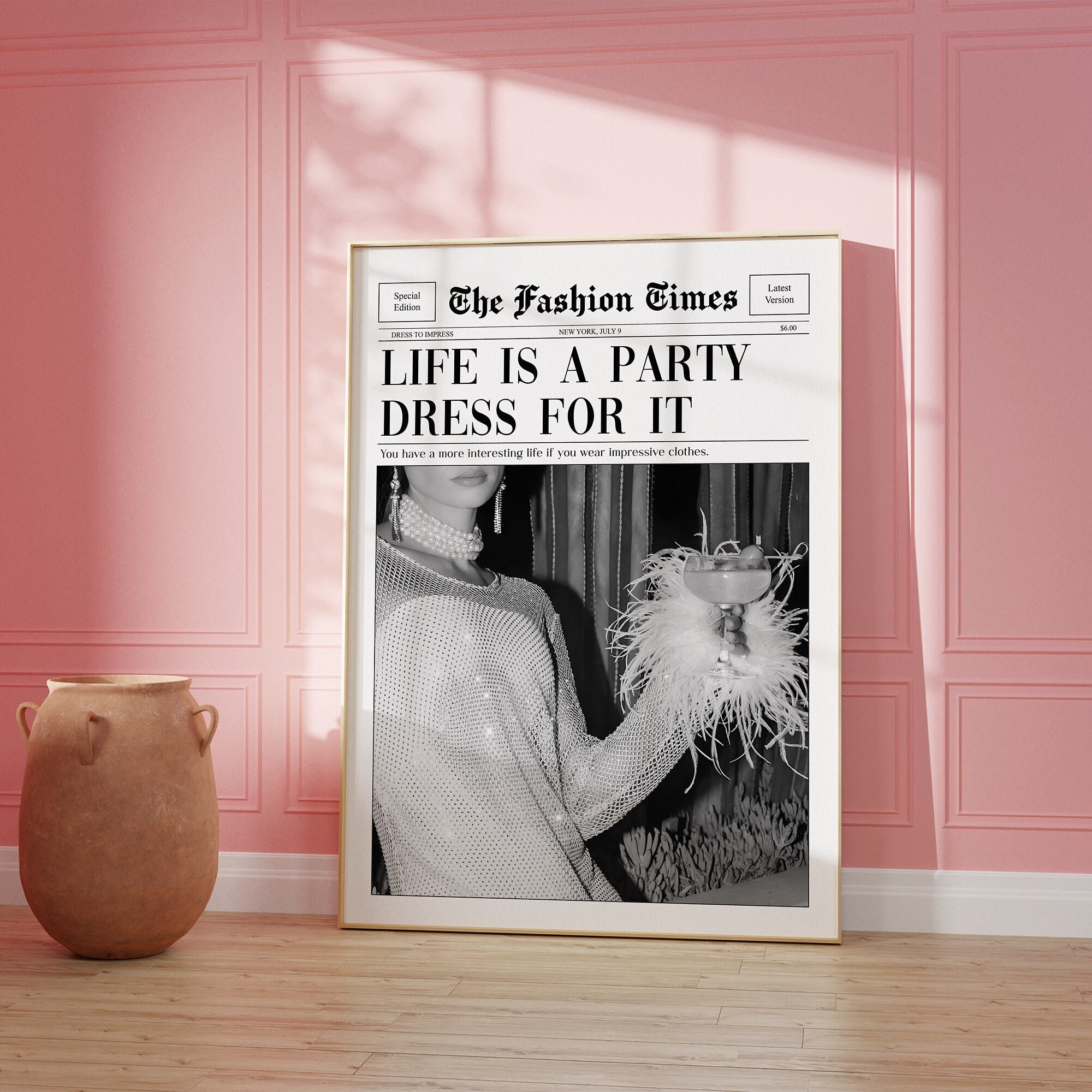 life's a party dress for it Y2K Fashion Print: 