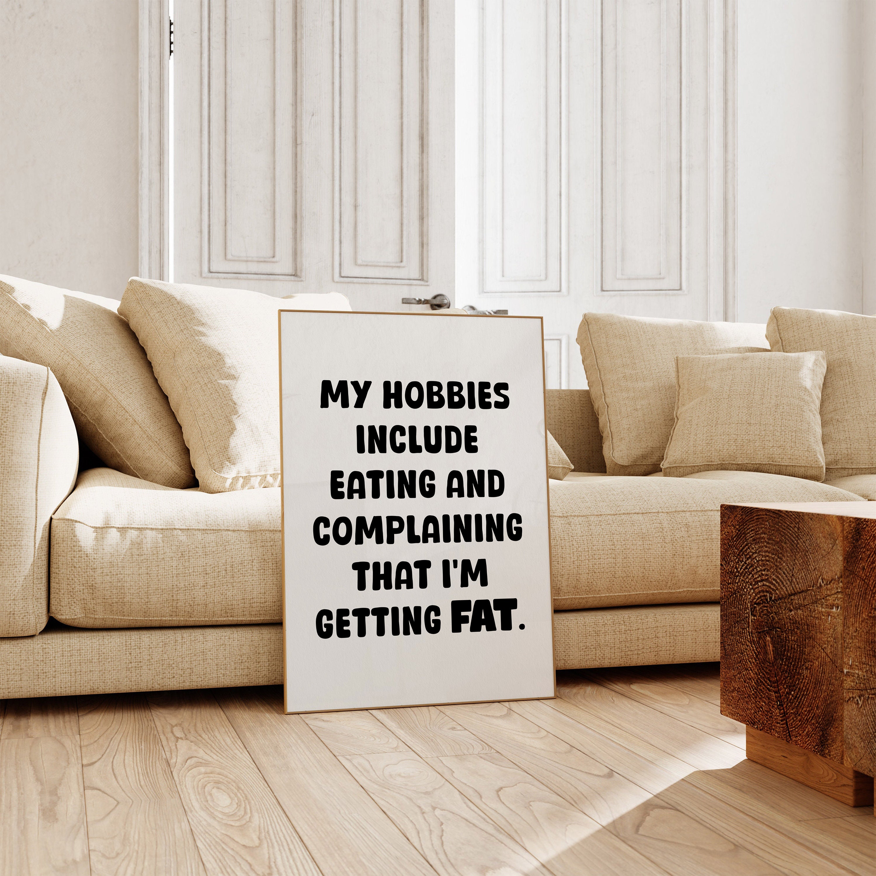 Getting Fat Funny Typography Poster, Apartment Decor, Sarcastic Quote ...