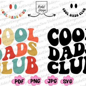 Cool Dads Club Png Svg, Cool Dads Club Svg, Retro Daddy Png, Dad Png, Daddy Png, Dad Svg, Cool Dads Club, Regalo per papà
