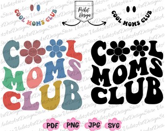 Cool Moms Club PNG Svg, Cool Moms Club chemise Svg, Retro Mama Png, maman vie PNG, maman PNG, Mama Png, fête des mères Png, Cool Moms Club