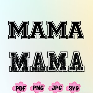 Mama Shirt Png Svg, Retro Mama Png, Boho Mama Svg, Collage Font Mama Png, Mom Life Png, Gift for Mom,Mama Png,Trendy Mama Svg,Retro Mama Svg
