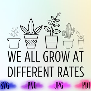 Nous grandissons tous à des rythmes différents Svg, Kindergarten Png, Teacher Svg, Teacher Life svg, Curved Text, Cut File Design, Cricut Svg