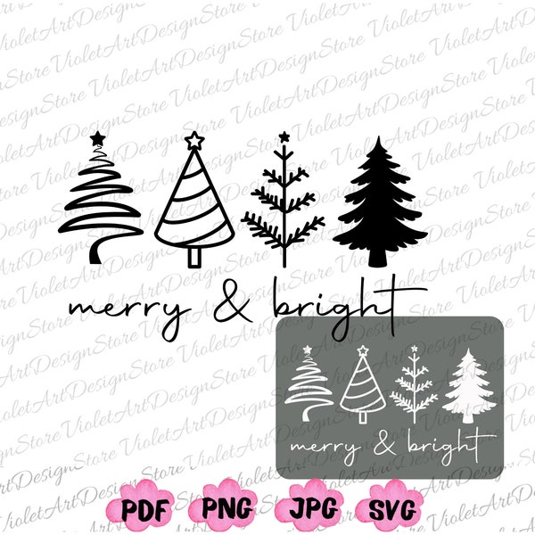 Merry & Bright Svg Png, Christmas Trees Svg, Holiday Svg,Merry and Bright SVG,Merry and Bright png,Farm Fresh Christmas SVG,Merry and Bright