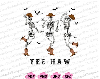 Yee Haw PNG, Western Halloween Png, Spooky Season Png, Spooky Svg, Cute Ghost Svg, Funny Halloween, Retro Halloween, Dancing Skeleton Svg