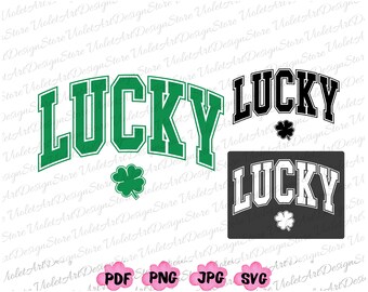 Lucky Png, Lucky Svg, In My Lucky Era Svg, Funny Saint Patricks Day Png Svg, Irish Png, Shamrock Shirt Svg, Vintage St Paddys Day Svg