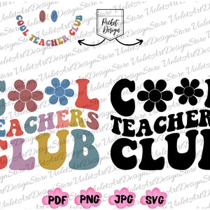 Cool Teacher Club PNG Svg, Cool Teacher Club Shirt Svg, To Teach Tiny Human Png, Teacher Life PNG, Teacher PNG,Teacher Svg,Cool Teacher Club