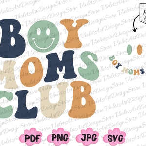Boy Moms Club Shirt Svg Png, Boy Mom Svg, Boy Mom Club Svg, Mom Svg, Mama Svg, Regalo de mamá nueva, Regalo de cumpleaños de mamá, Mamá Png, Regalo para mamá