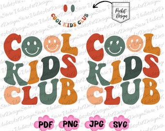 Cool Kids Club PNG Svg, Cool Kids Club Shirt Svg,Retro Kids Png,Mom Life PNG,Mama Png,Mothers Day Png,Cool Kids Club,Gift for Mom