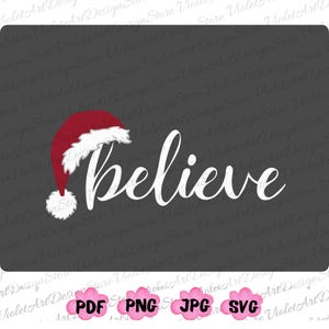 Geloof SVG, kerst Svg, kerstman Svg, kerstmuts Svg, Believe in Santa Svg, Svg-bestanden, Svg voor Cricut, Svg voor Silhouette. Directe download