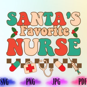Infirmière préférée du père Noël, Noël infirmière Png, vacances infirmière Svg, infirmière chemise Png, infirmière vacances cadeau, mignon père Noël Svg, père Noël Png, coupe fichier Design