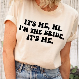 It's Me, Hi, I'm The Bride It's me Shirt, ich bin das Problem retro, Anti Hero Club Png, Country Musik Geschenk für Braut, Braut svg, Braut Geschenk
