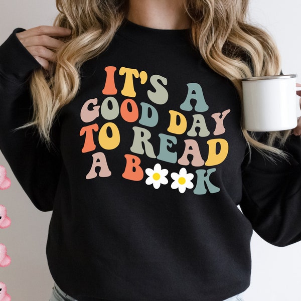 Its A Good Day To Read Png Svg, Books Shirt Png, Book Lover Svg, Literary Png, Bookish Png, Reading Png, Librarian Png, Gift Shirt, Digital