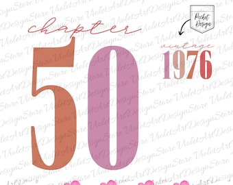 Chapter 50 Svg, Vintage 1976, Chapter 50 Png, Birthday Png, WTF Png, WTF Who's Turning Svg, Birthday Svg, PNG File, Svg Files For Cricut