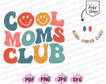 Cool Moms PNG Bundle, Mom Life PNG, Mom PNG, Mama Png, Mothers Day Png,Cool Moms Club Svg,Retro Font Png,For Cricut,Sublimation Design